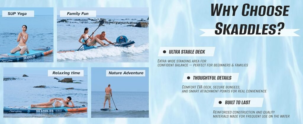 Choose SKADDLES Paddle Board